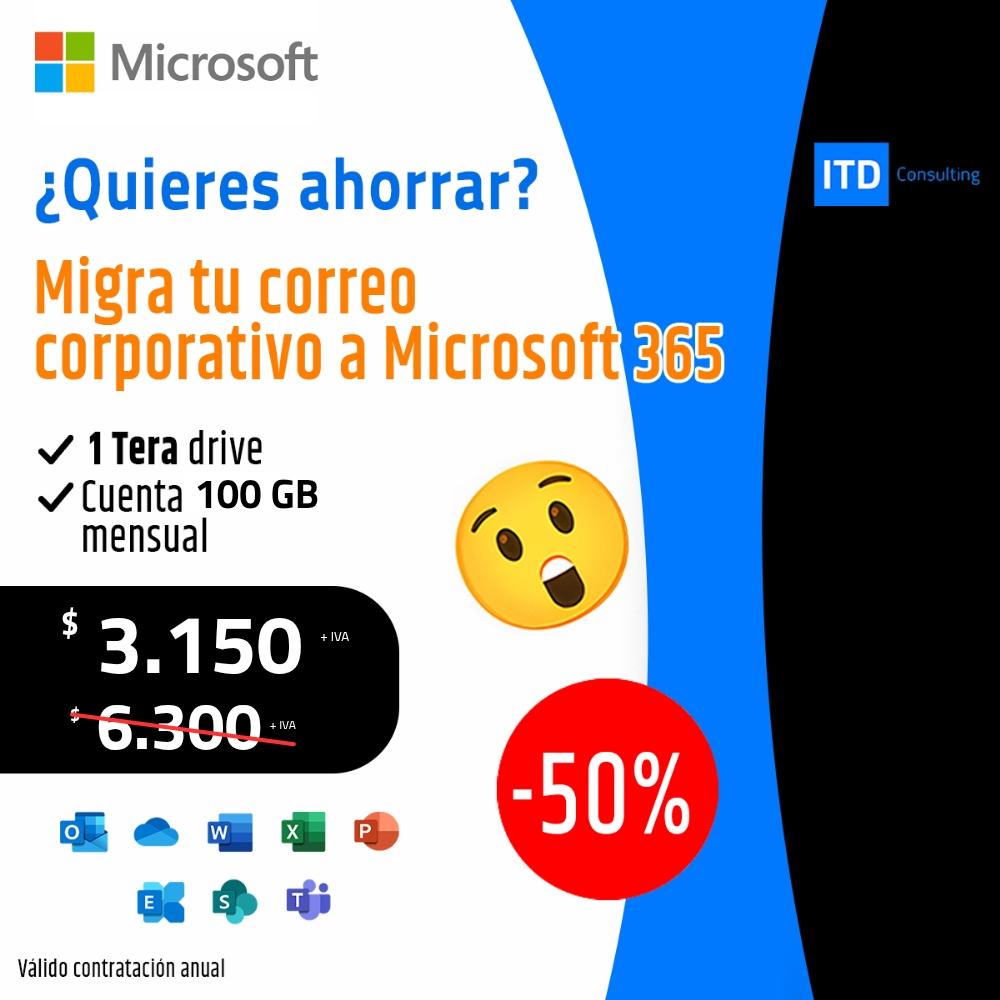 Migra tu correo corporativo a Microsoft 365 desde $3.50 por usuario al mes con 50% de descuento el primer año — ITD Consulting