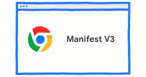 La transición a Manifest V3 en Chrome: Implicaciones, cambios y controversias, ITD Consulting, innovación tecnológica, inteligencia artificial, Chrome, Google, Manifest V3